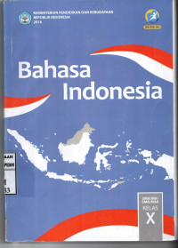 Image of Bahasa Indonesia SMA/MA/SMK/MAK Kelas X | Revisi 2016
