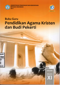 Image of Buku Guru | Pendidikan Agama Kristen dan Budi Pekerti Kelas XI