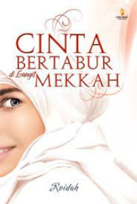 Image of Cinta Bertabur Di Langit Mekkah