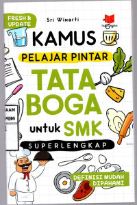 Image of Kamus Pelajar Pintar Tata Boga untuk SMK