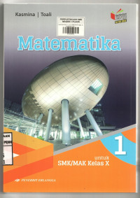 Image of MATEMATIKA 1 untuk SMK/MAK Kelas X | Kurikulum 2013