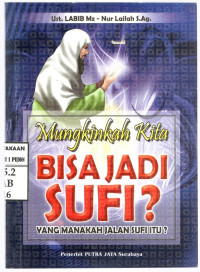 Image of Mungkinkah Kita Bisa Jadi Sufi?
