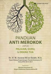 Image of Panduan Anti Merokok Untuk Pelajar, Guru, & Orang Tua