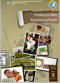 Image of Prakarya dan Kewirausahaan | SMA/MA/SMK/MAK Kelas X Semester 1