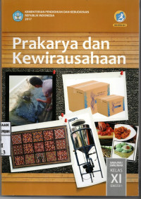 Image of Prakarya dan Kewirausahaan SMA/MA/SMK/MAK Kelas XI Semester 1