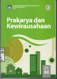 Image of Prakarya dan Kewirausahaan SMA/MA/SMK/MAK Kelas XII