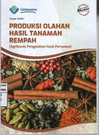 Image of Produksi Olahan Hasil Tanaman Rempah