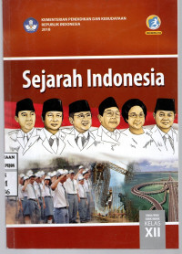 Image of Sejarah Indonesia | SMA/MA/SMK/MAK Kelas XII