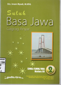 Image of Suluh Basa Jawa SMA/SMK/MA Kelas XI