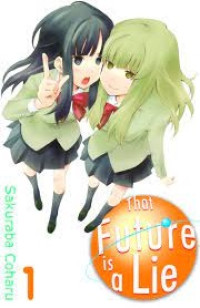 Image of That Future is a Lie 1