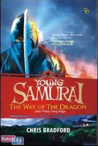 Image of Young Samurai The Way Of The Dragon